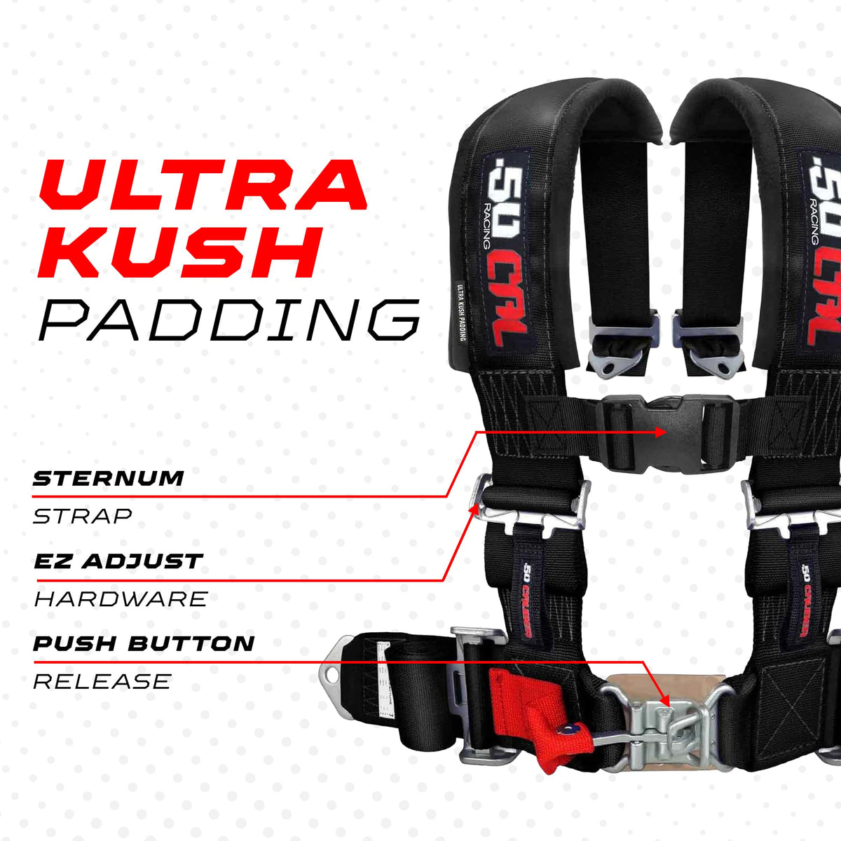 50 Caliber Racing webbing and reinforced stitching for long-lasting durability