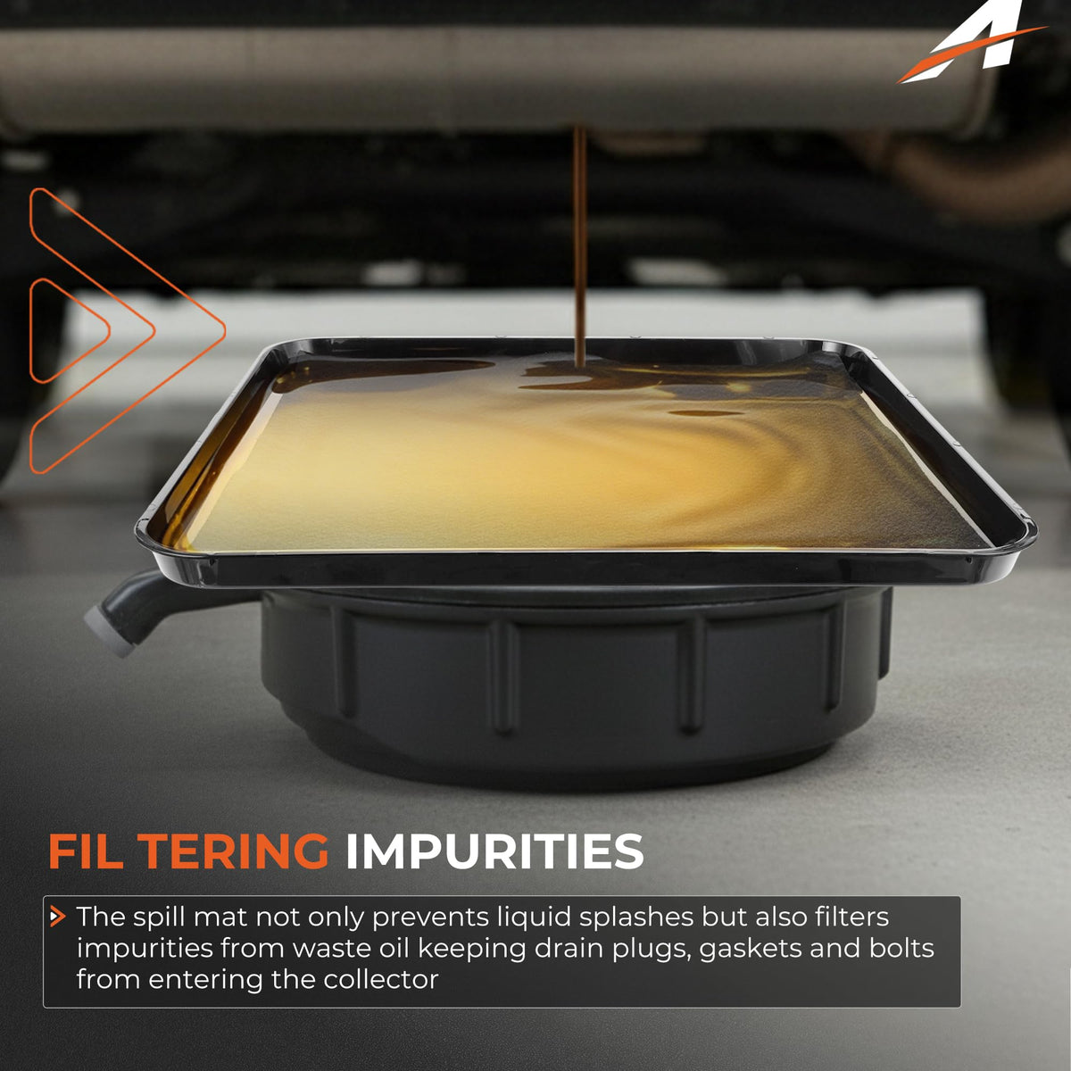 A-Outsanding pan positioned under vehicle drain catching fluid to reduce spills
