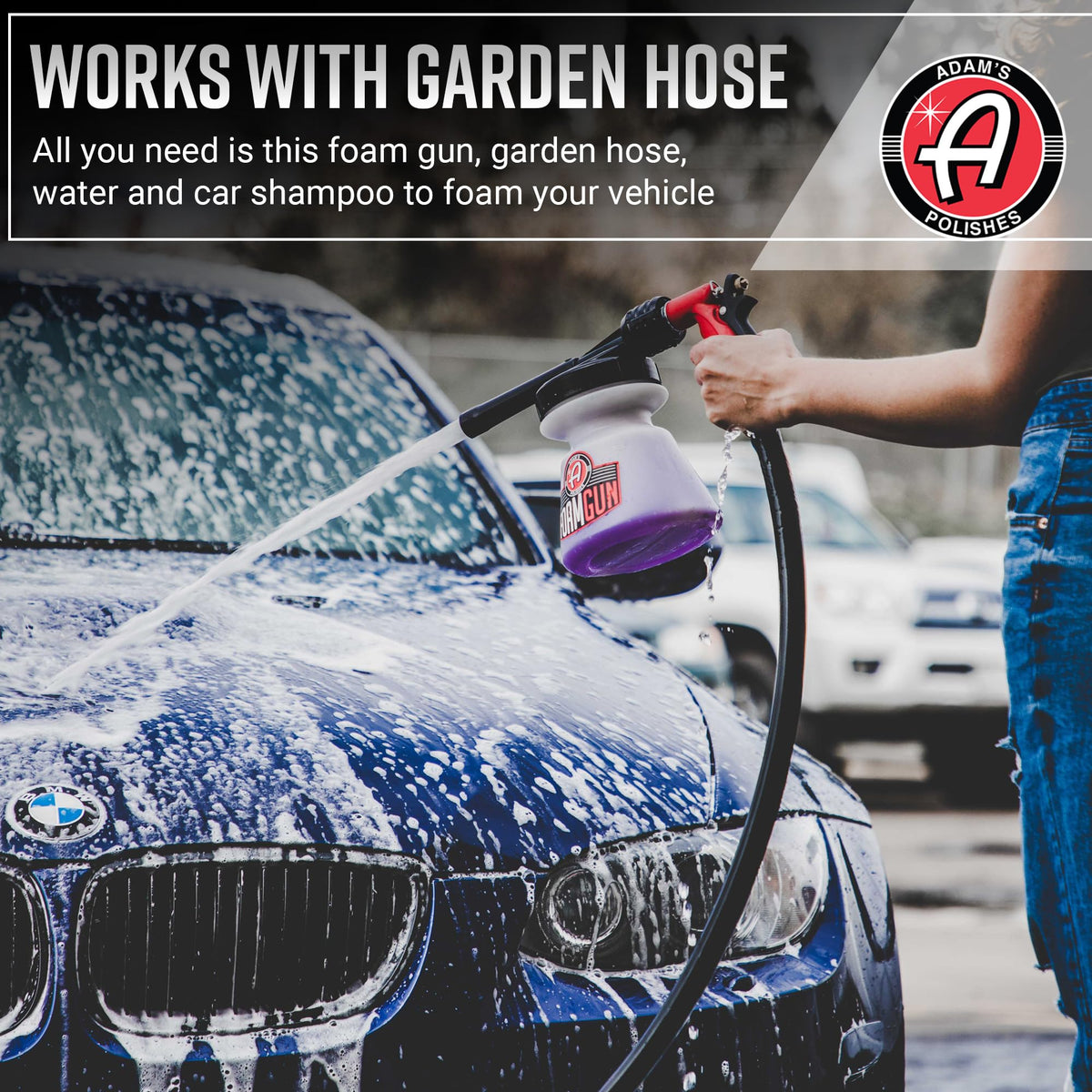 Adam's Polishes foam gun spraying dense foam on vehicle to loosen dirt effectively
