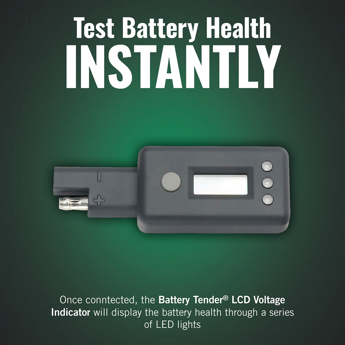 Battery Tender LED indicator detail with green yellow red lights for instant battery status