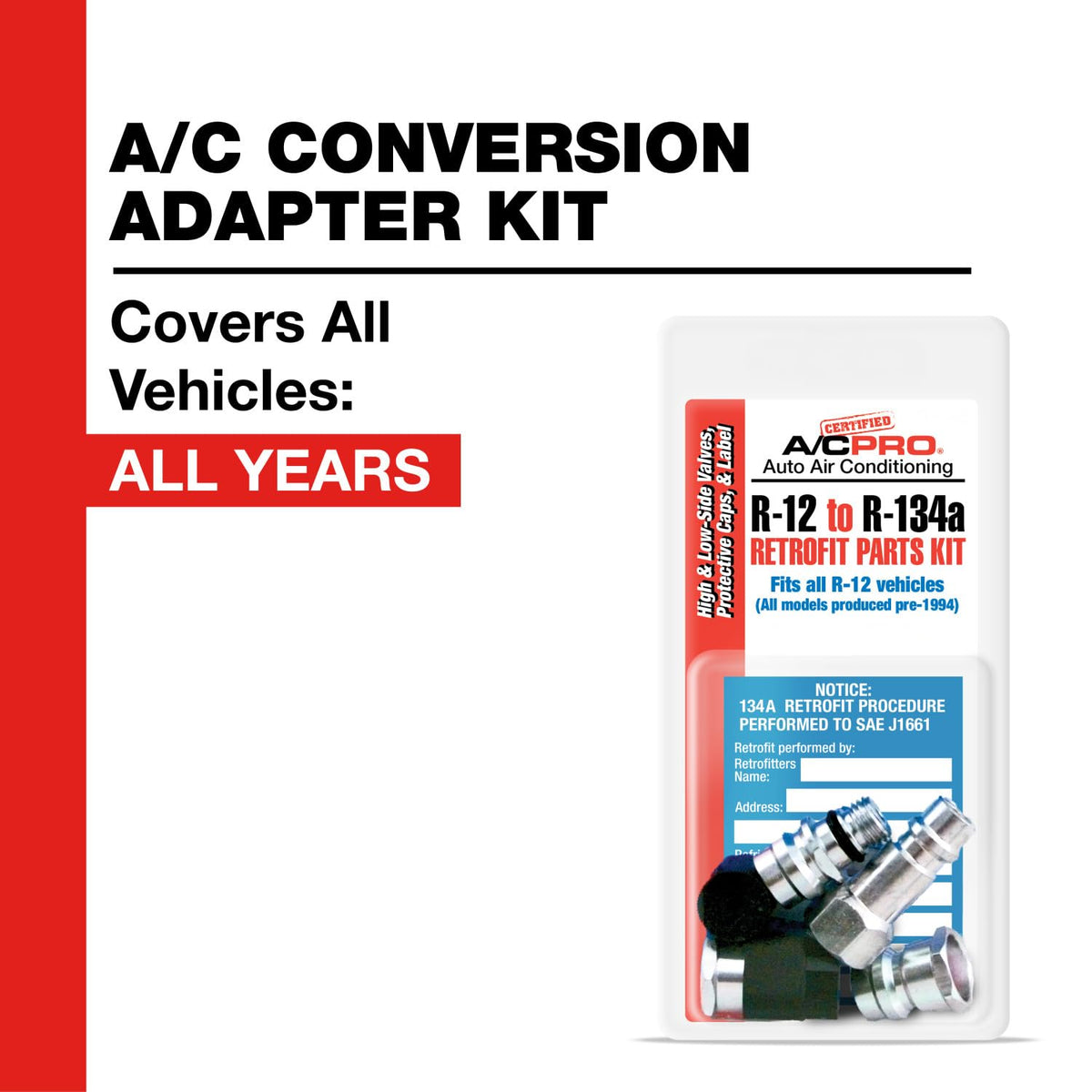 Certified A/C Pro GM two-piece high-side adapter for proper GM port compatibility