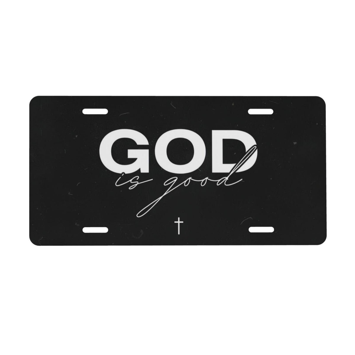 CTVSLFU front view plate showing God is Good design and durable finish