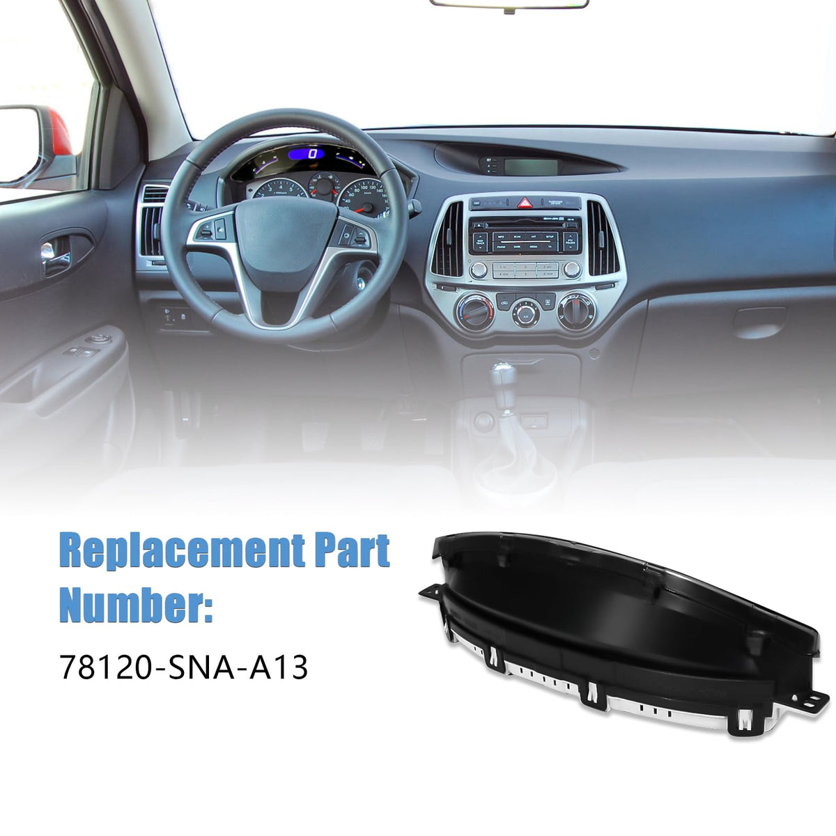 Generic 78120-SNA-A13 close-up of dials and markings — Generic brand ensures accurate readings