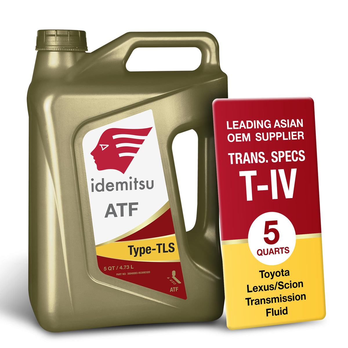 Idemitsu front label showing product name and 5-quart size for correct identification