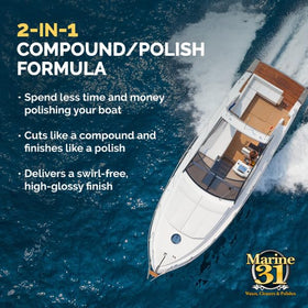 Marine 31 in use with orbital polisher on hull, demonstrates efficient oxidation removal benefit