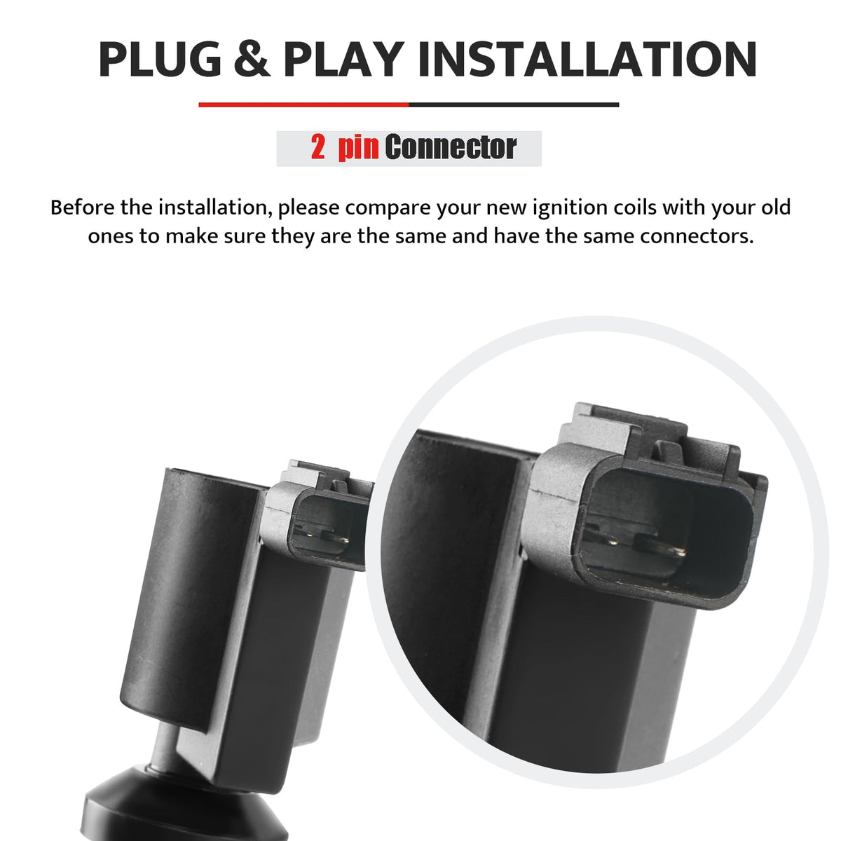 NPAUTO coil connector side profile demonstrating correct plug fit