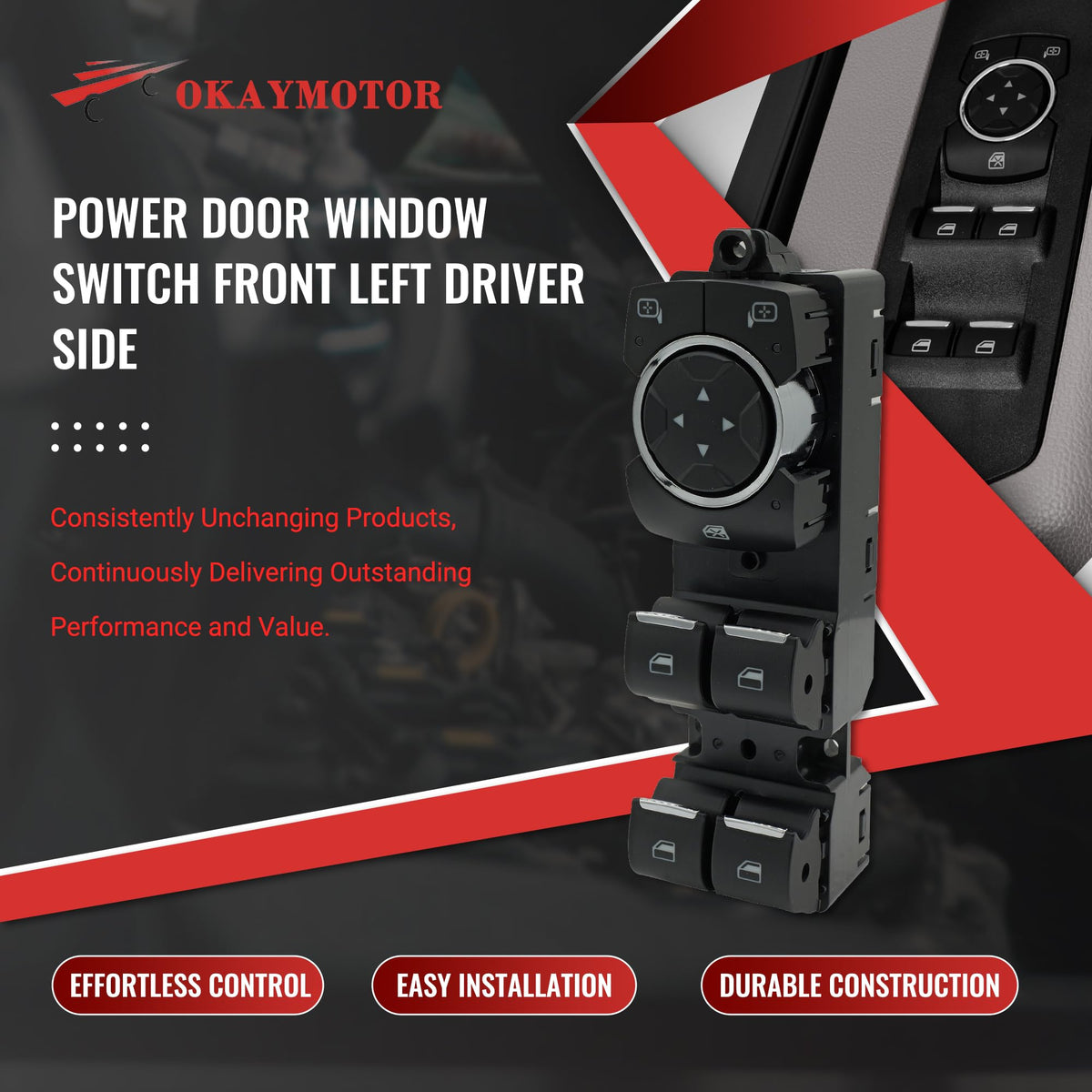 OKAY MOTOR switch installed in door panel illustrating seamless factory fit and restored function