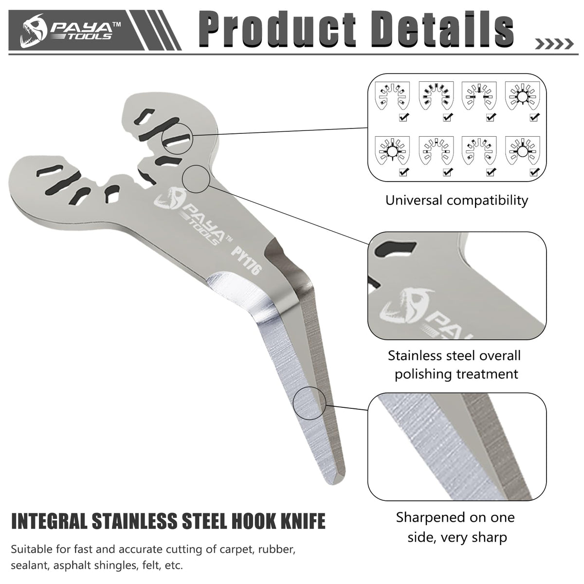 PAYA TOOLS stainless steel edge detail highlighting corrosion resistance