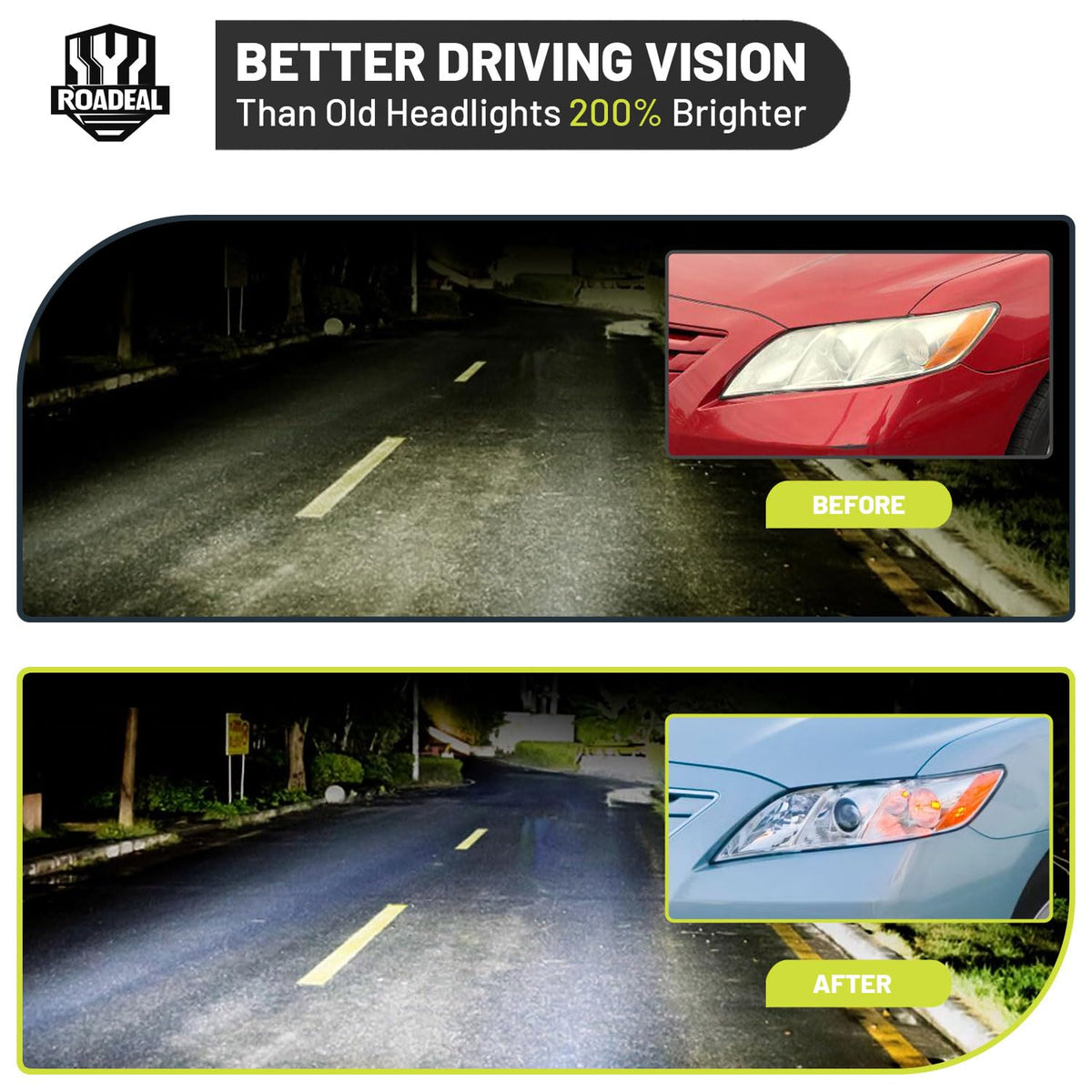 ROADEAL passenger side at night showing brighter beam pattern on road