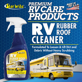 STAR BRITE being applied to an RV roof, demonstrating efficient cleaning with minimal scrubbing