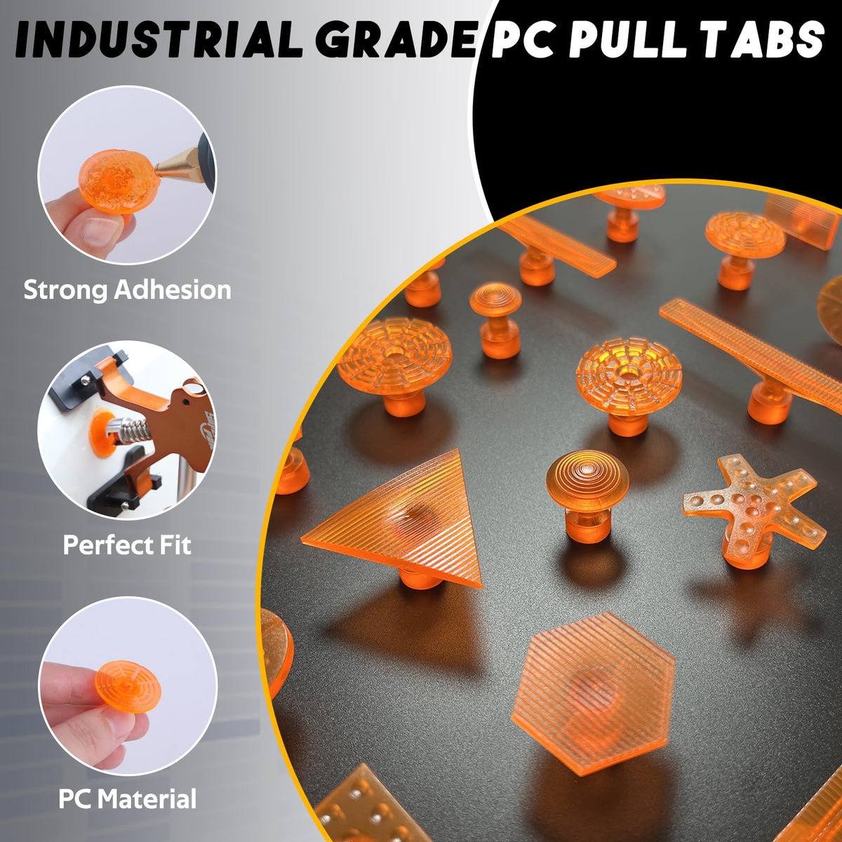 Super PDR 64 tabs arranged by shape and size for accurate contour matching and grip