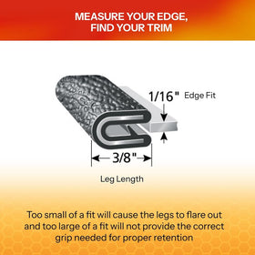 TRIM-LOK side view showing 3/8-inch leg length for edge coverage