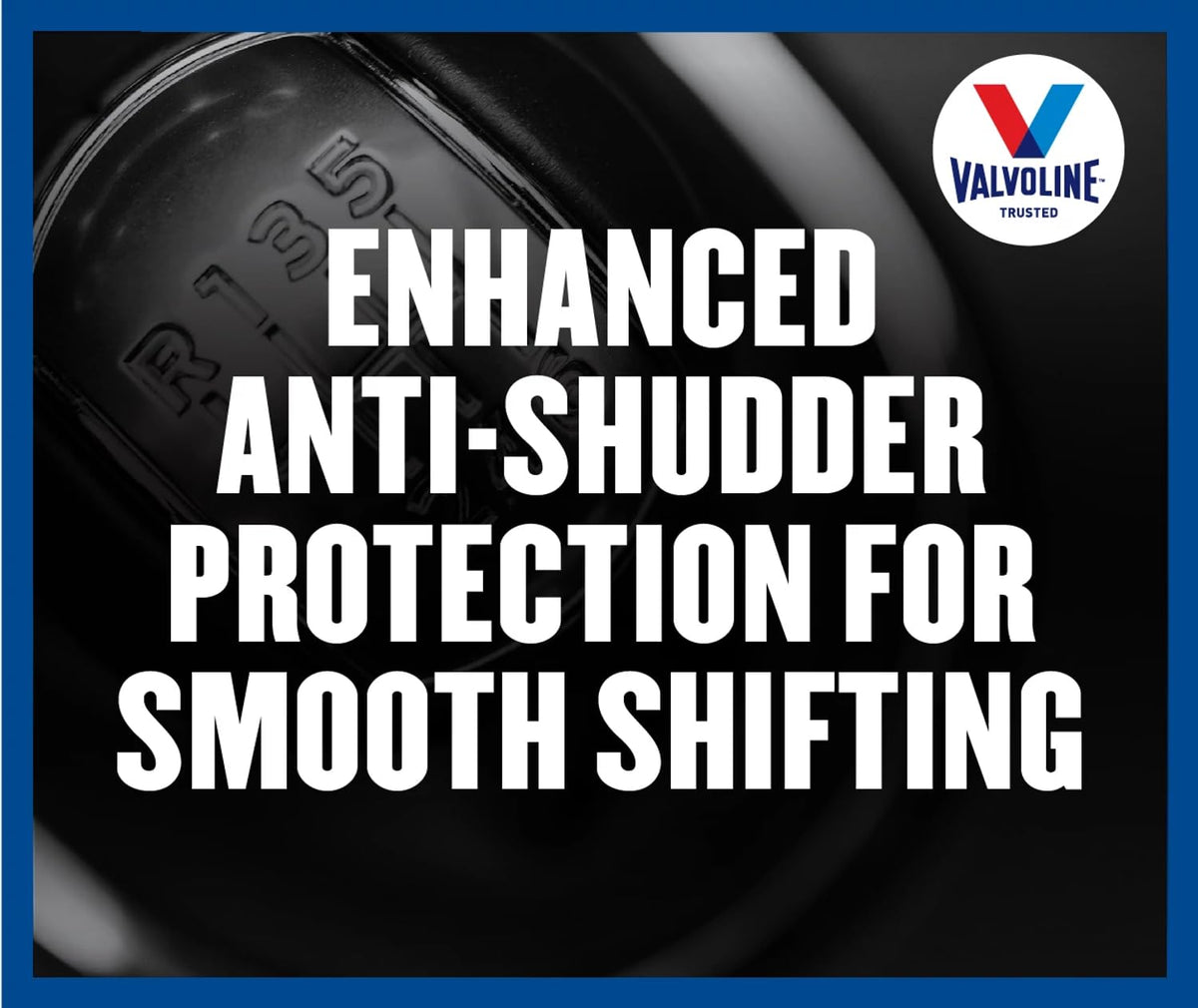 Valvoline bottle near vehicle engine bay illustrating correct in-service use benefit