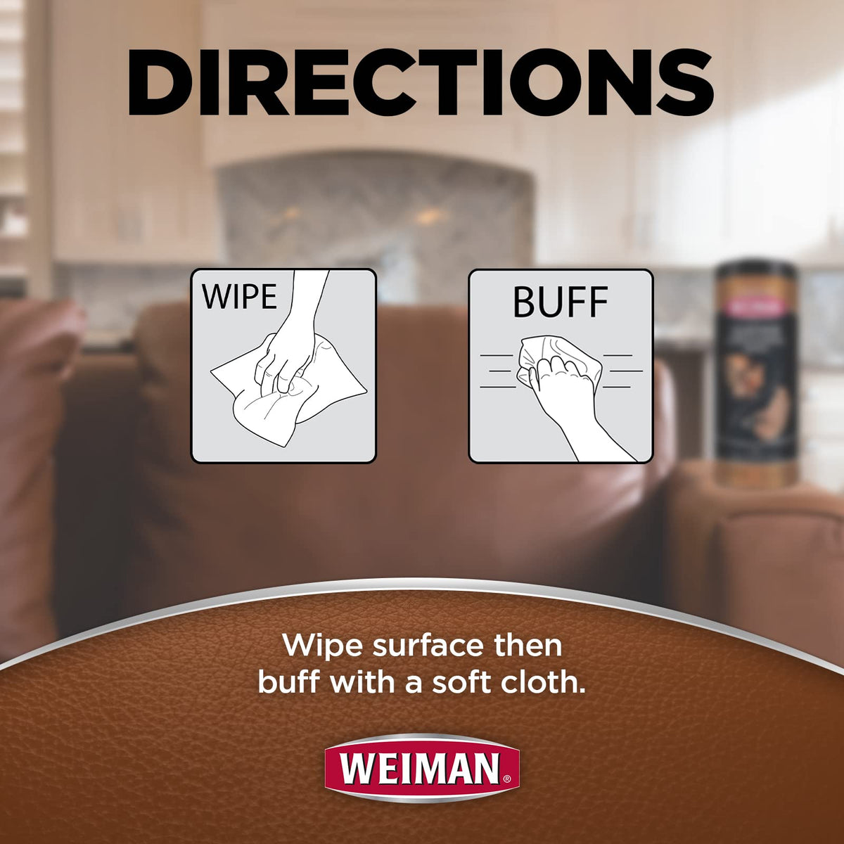 Weiman wipes on leather couch in living room for easy maintenance benefit